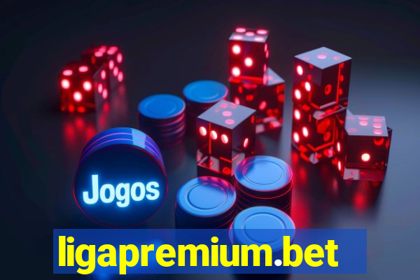 ligapremium.bet