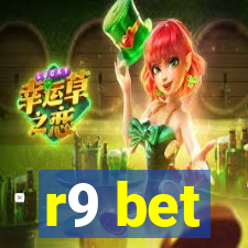 r9 bet