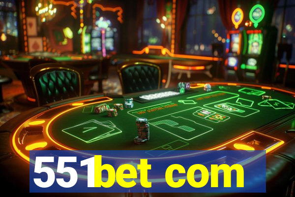 551bet com