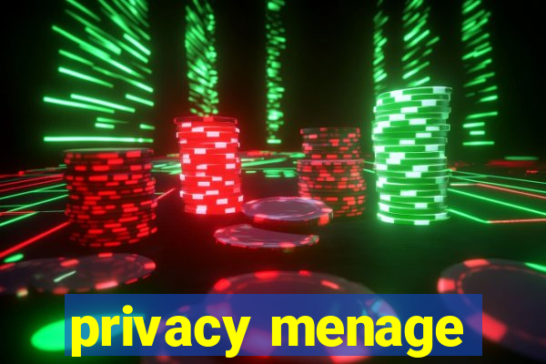 privacy menage