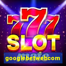 googlebetwebcom