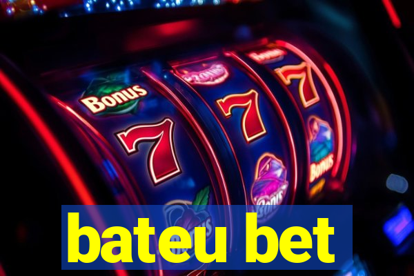 bateu bet