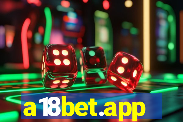 a18bet.app