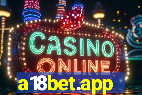 a18bet.app