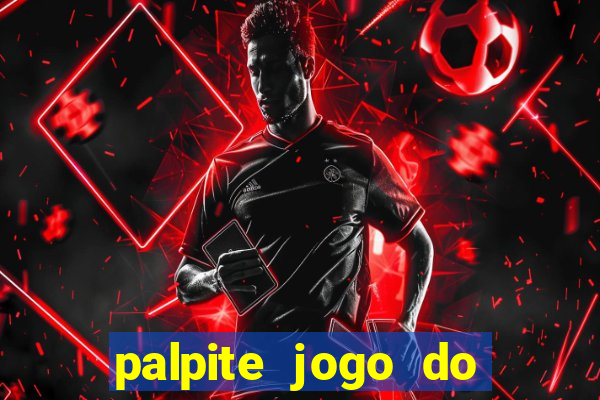 palpite jogo do bicho e loterias da caixa