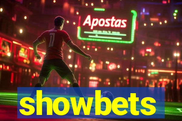 showbets