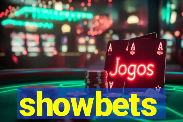 showbets