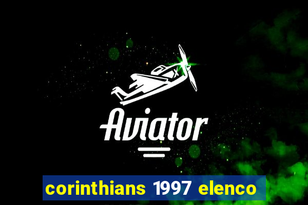 corinthians 1997 elenco