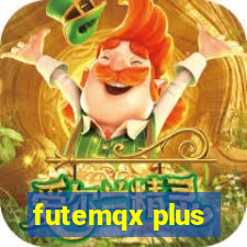 futemqx plus