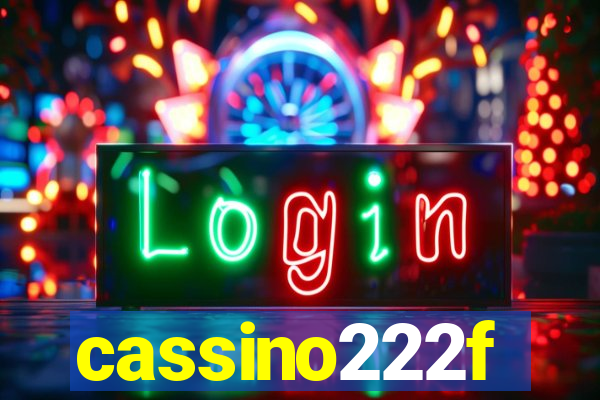 cassino222f