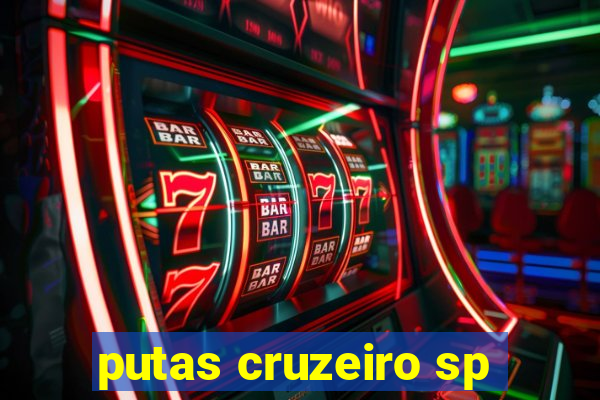 putas cruzeiro sp