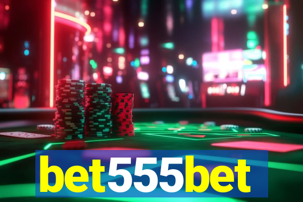 bet555bet