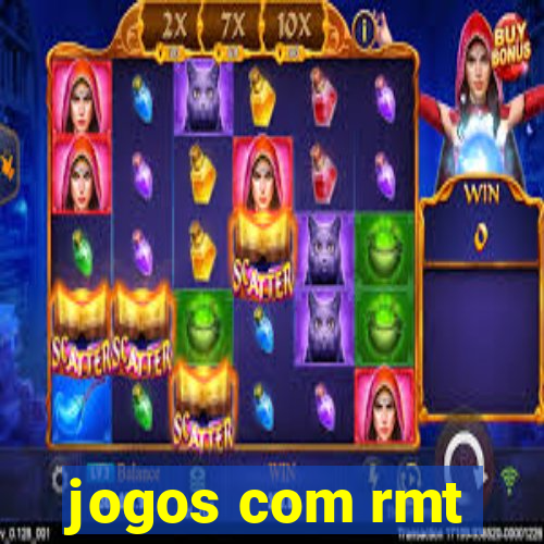 jogos com rmt