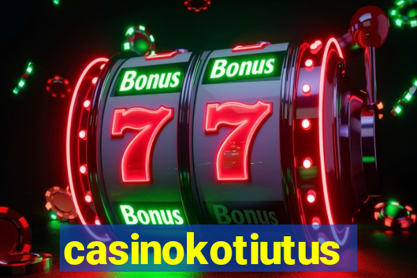 casinokotiutus