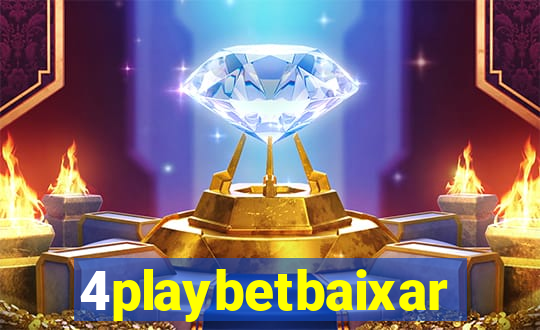 4playbetbaixar