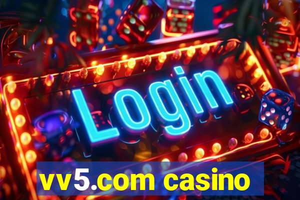 vv5.com casino