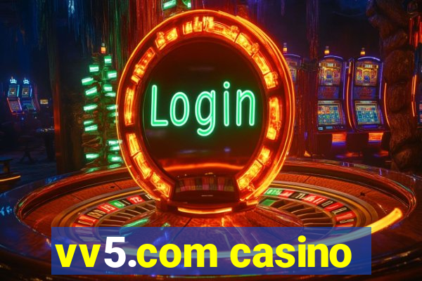 vv5.com casino