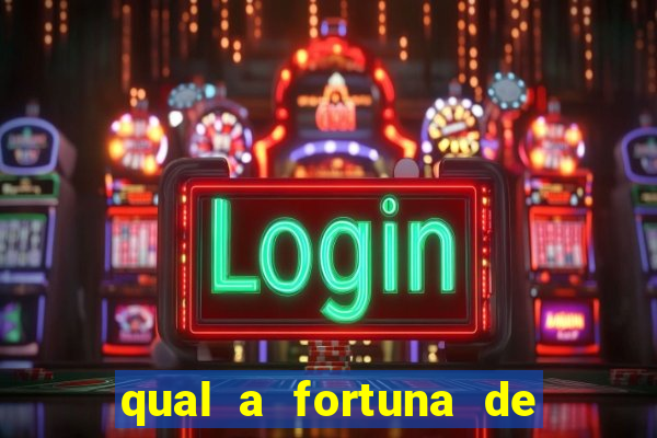 qual a fortuna de tiago leifert