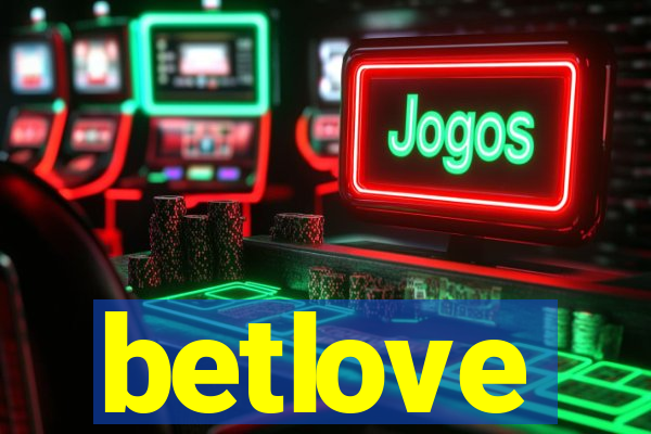 betlove