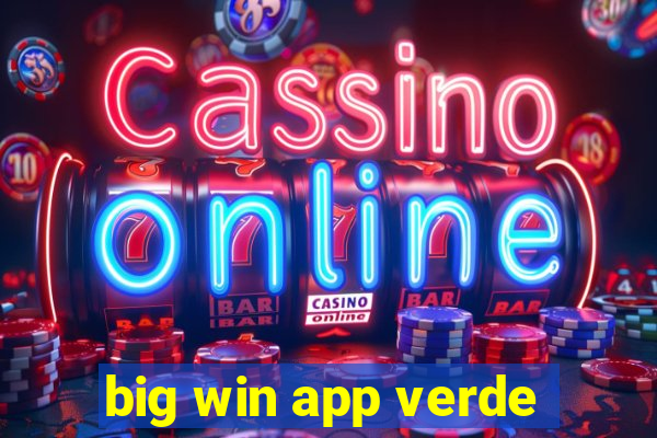 big win app verde