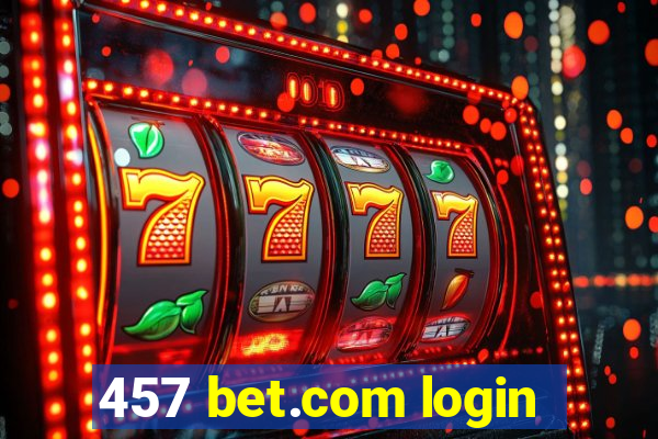 457 bet.com login