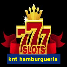 knt hamburgueria