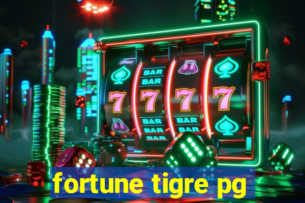 fortune tigre pg