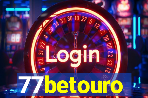 77betouro