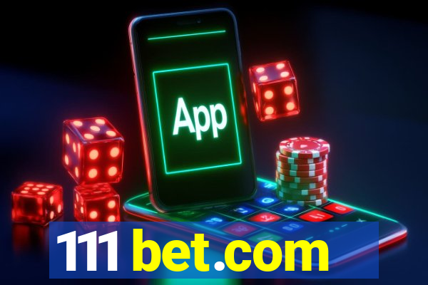 111 bet.com