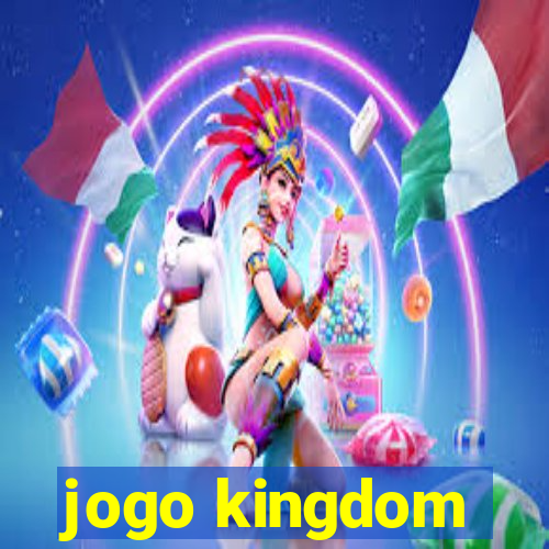 jogo kingdom