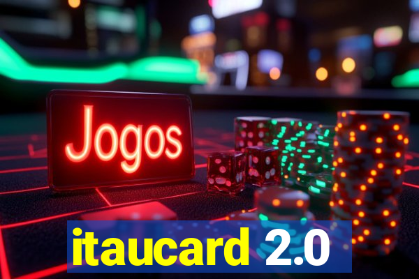 itaucard 2.0