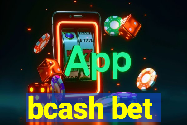 bcash bet