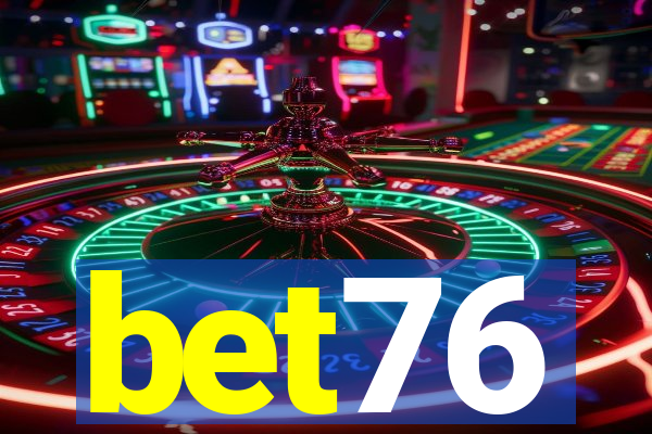 bet76