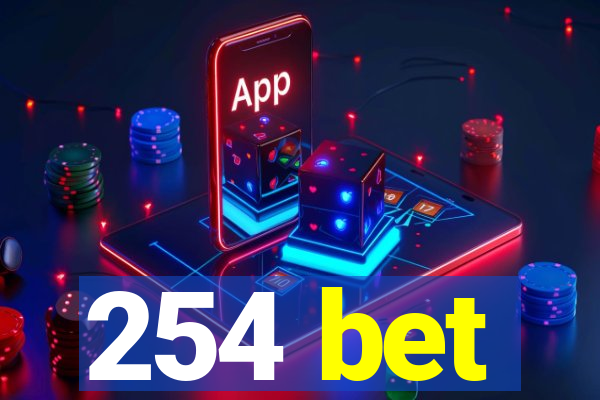 254 bet