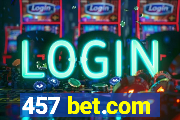 457 bet.com