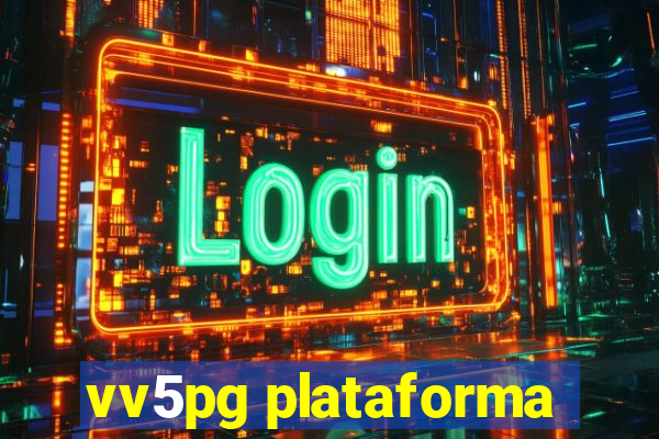 vv5pg plataforma