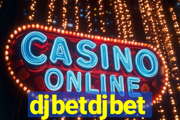 djbetdjbet