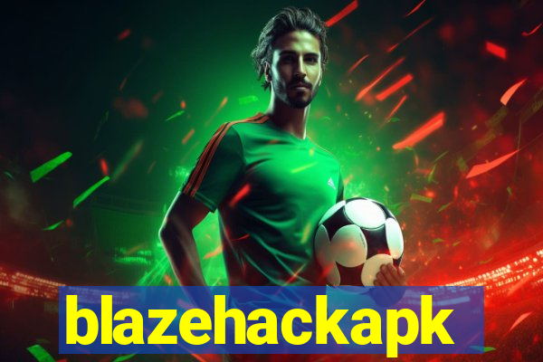 blazehackapk