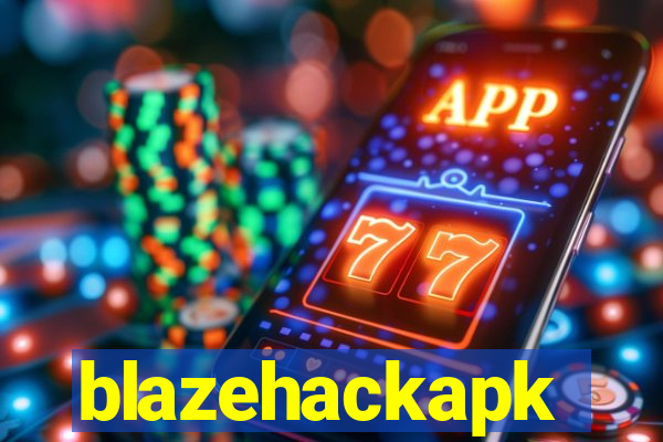 blazehackapk