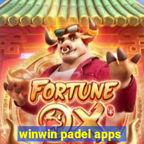 winwin padel apps