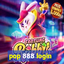 pop 888 login