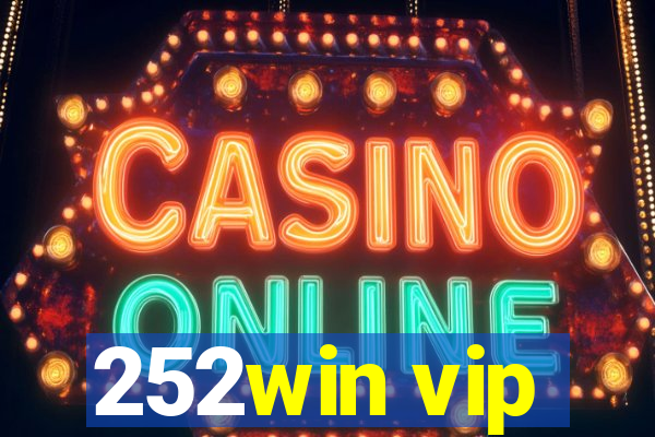 252win vip