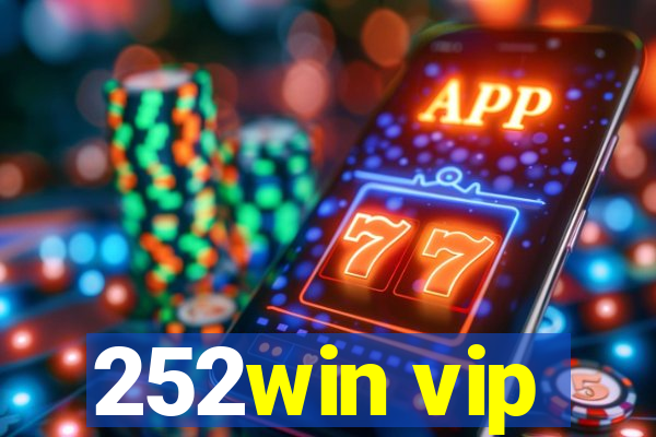 252win vip