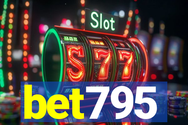 bet795