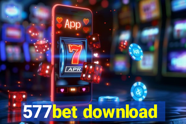 577bet download