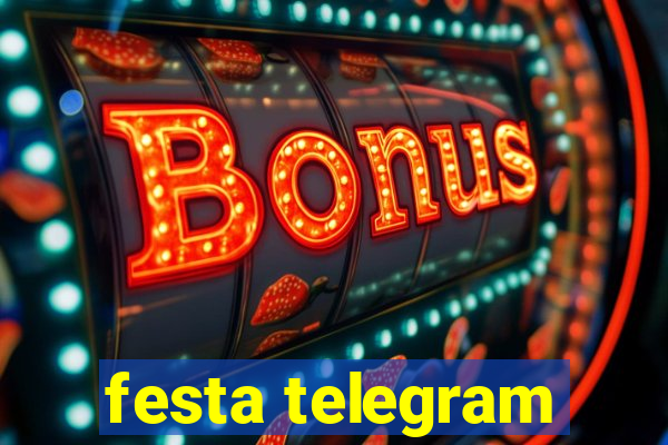 festa telegram