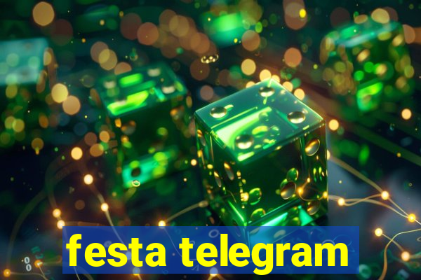 festa telegram