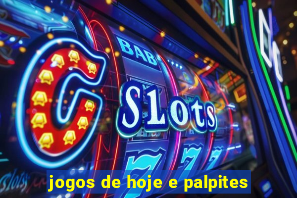 jogos de hoje e palpites