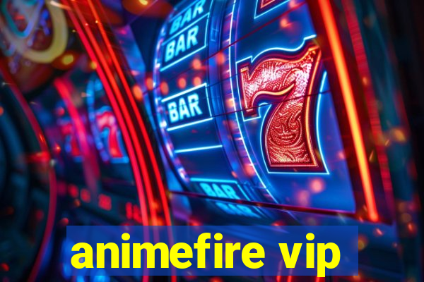 animefire vip