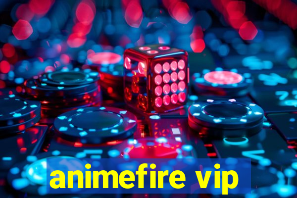 animefire vip